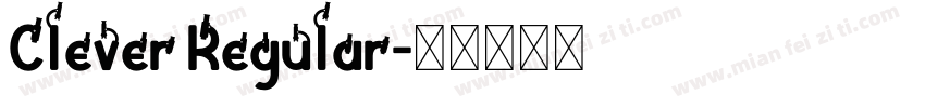 Clever Regular字体转换